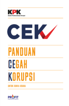 PANDUAN PENCEGAHAN KORUPSI UNTUK DUNIA USAHA