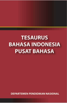 Tesaurus Bahasa Indonesia Pusat Bahasa