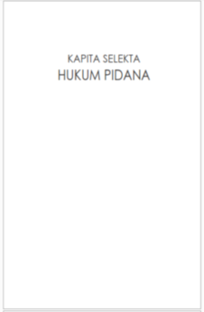 Kapita Selekta Hukum Pidana
